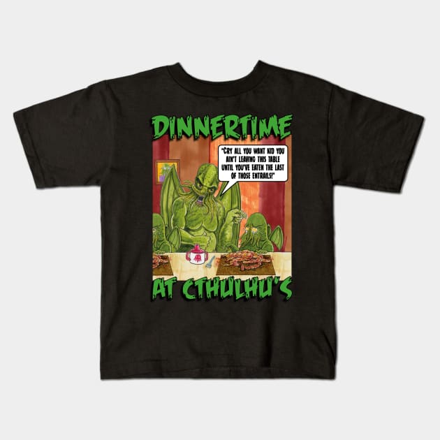 DINNER AT CTHULHU'S Kids T-Shirt by Armadillo Hat